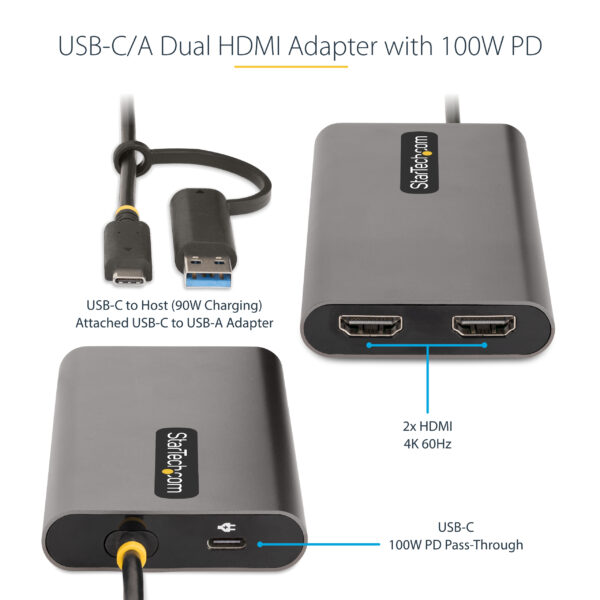 StarTech.com USB-C to Dual-HDMI Adapter - USB-C or A to 2x HDMI - 4K 60Hz - 100W Power Delivery Pass-Through - 1ft (30cm) Built-in Cable - USB to HDMI Multi-Monitor Converter for Laptop - TAA