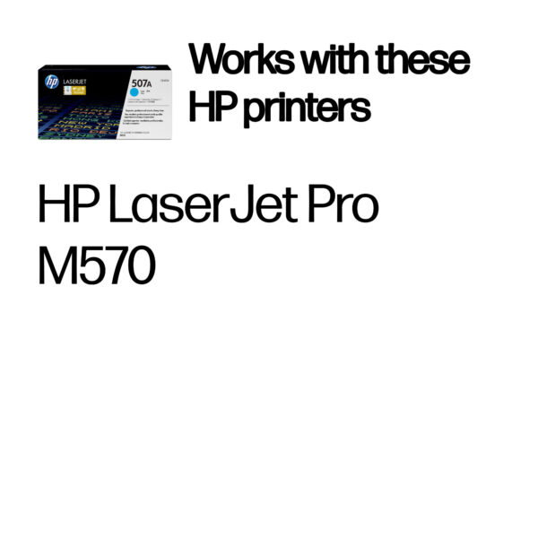 HP 507A Cyan Original LaserJet Toner Cartridge HP 507A Cyan Original LaserJet Toner Cartridge