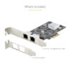 StarTech.com 2-Port 2.5Gbps NBASE-T PCIe Network Card, Intel I225-V, StarTech.com 2-Port 2.5Gbps NBASE-T PCIe Network Card, Intel I225-V,