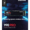 Samsung 990 PRO 1 TB M.2 PCI Express 4.0 NVMe V-NAND MLC Samsung 990 PRO 1 TB M.2 PCI Express 4.0 NVMe V-NAND MLC