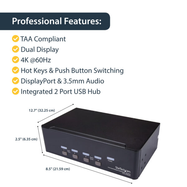StarTech.com 4-Port Dual DisplayPort KVM Switch - 4K 60Hz StarTech.com 4-Port Dual DisplayPort KVM Switch - 4K 60Hz