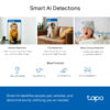 TP-Link Tapo Pan/Tilt AI Home Security Wi-Fi Camera TP-Link Tapo Pan/Tilt AI Home Security Wi-Fi Camera