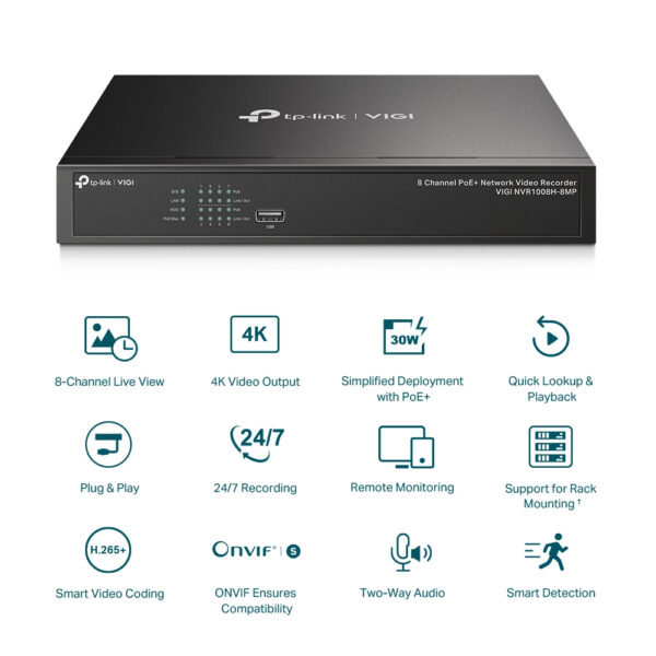 TP-Link VIGI 8 Channel PoE+ Network Video Recorder TP-Link VIGI 8 Channel PoE+ Network Video Recorder